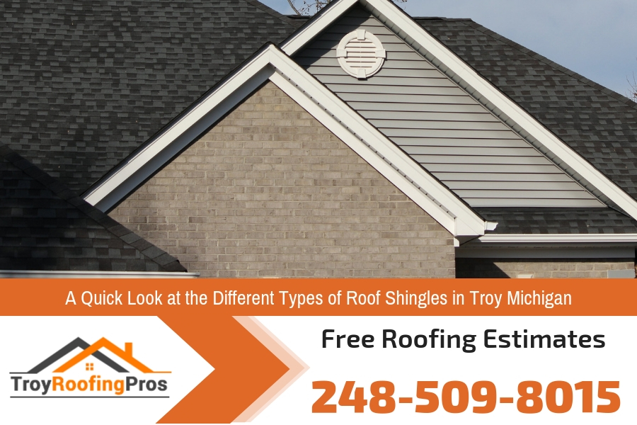 A Quick Look at the Different Types of Roof Shingles in Troy Michigan