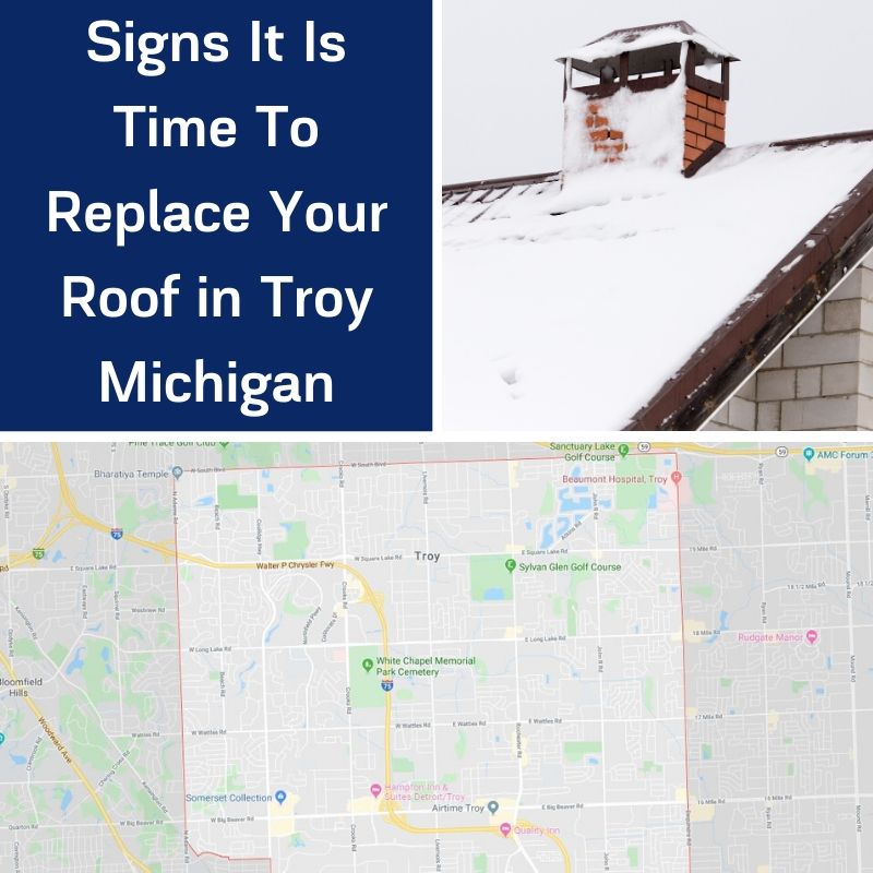 Signs It Is Time To Replace Your Roof in Troy Michigan